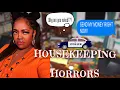 HORROR HOUSEKEEPING STORIES must watch