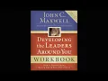 Developing the Leaders Around You by John Maxwell books