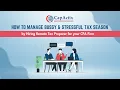 How to Manage Busy and Stressful Tax Season by Hiring a Remote Tax Preparer for your CPA Firm
