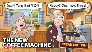 🗣️ Speak English | Funny Family Conversation for Beginners – The New Coffee Machine