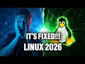 Linux Just Solved Its BIGGEST Problem The 2026 Breakthrough That Changes Everything