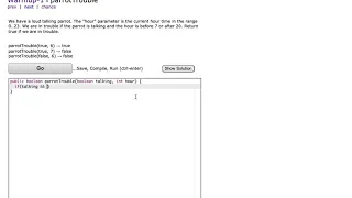 Java CodingBat Warmup-1 parrotTrouble