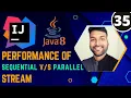 Comparing Performance Of Java8 Sequential Parallel Stream Java8 Stream Tutorial