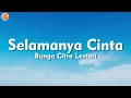 Download Lagu Selamanya Cinta - BCL \