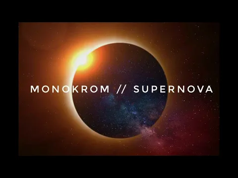 Download MP3 Monokrom - Supernova //OFFICIAL AUDIO//
