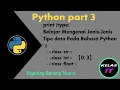 Tipe data pada python str int dan float Python part 3