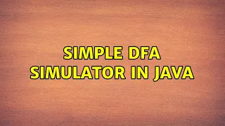 Simple DFA simulator in Java