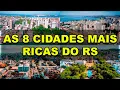 Download Lagu As 8 cidades mais ricas do Rio Grande do Sul