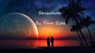 Sensation - By Your Side (FREE DOWNLOAD)