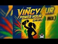 The Vincy Power Hour (Mixed By DJ Close Connections)
