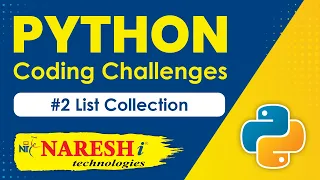 Python Challenges List Collection Python Coding Challenges Naresh IT