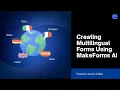 How to Create Multilingual Forms with AI Auto-Translation - No Manual Work Required MakeForms