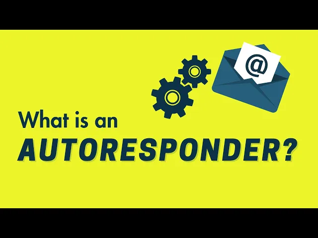 Thumbnail for What Is An Autoresponder? — Simple Guide