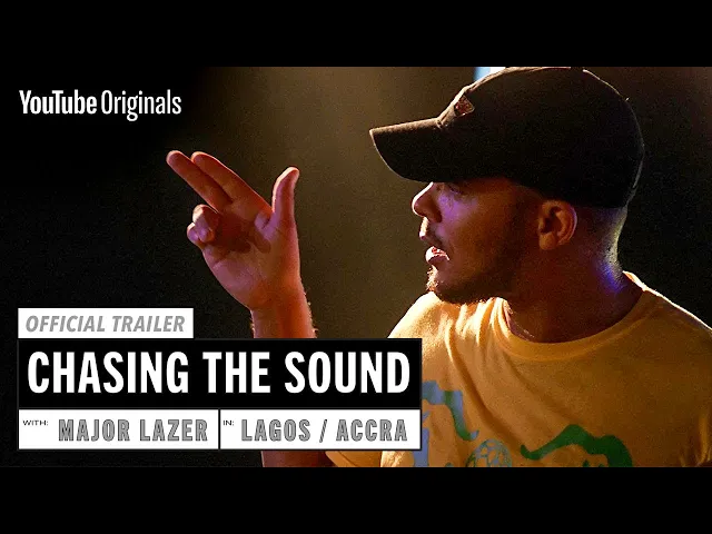 Chasing The Sound: Major Lazer | Official Trailer