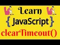 JavaScript Lecture - 62 clearTimeout Method