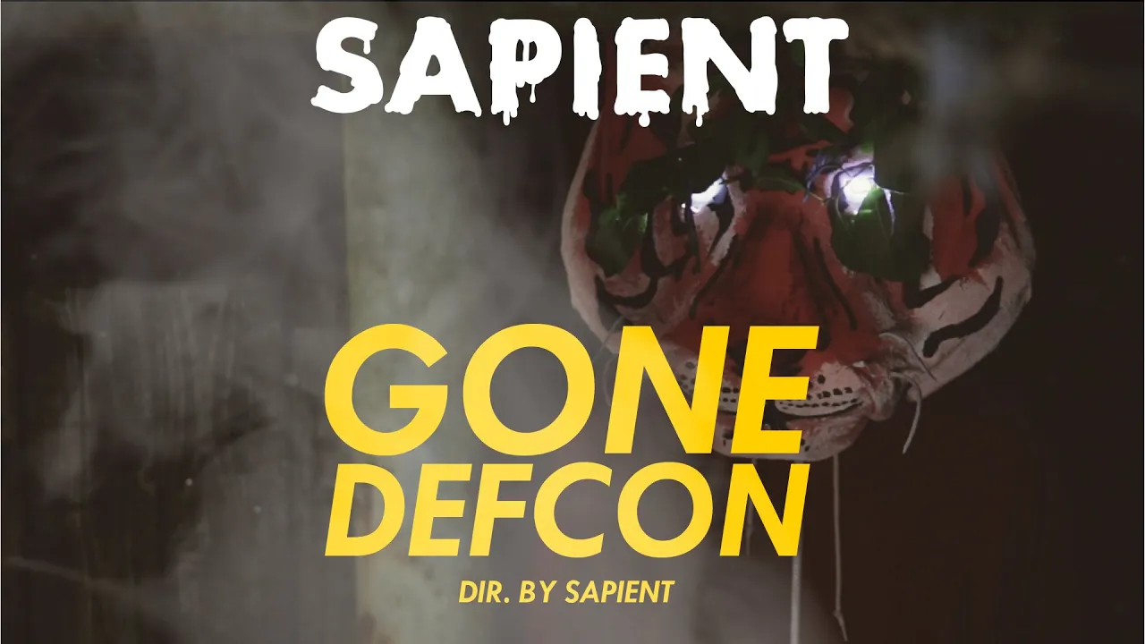 Sapient - "Gone Defcon" (2015)