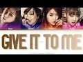 Lagu SISTAR (씨스타) Give It To Me Color Coded Lyrics (Han/Rom/Eng)