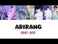 ARIRANG ( FEAT : BTS ) ENGLISH LYRICS 