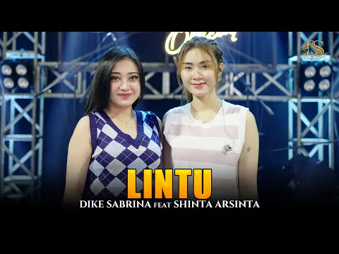 Download MP3 DIKE SABRINA Feat. SHINTA ARSINTA - LINTU | DS MUSIC (Official Live Music Video)
