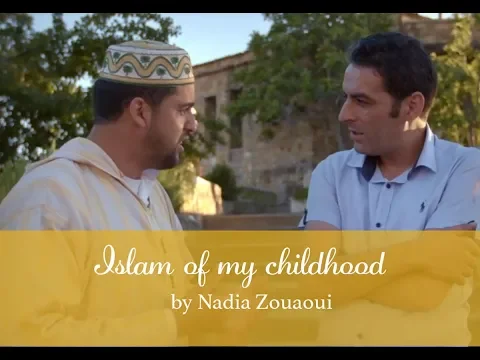 Islam of my childhood - TRAILER