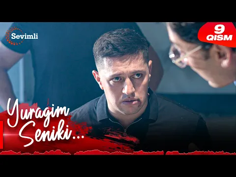 Yuragim seniki 9-qism (milliy serial) | Юрагим сеники 9-қисм (миллий сериал)