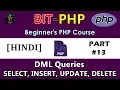 HINDI BIT-PHP Beginner s PHP Course Part SQL DML Queries