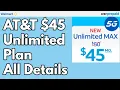 AT T New 45 Prepaid Unlimited Max Plan So Much Value All Details