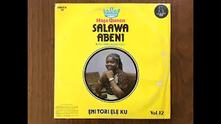 haja queen salawa abeni and her waka moderniser eni tori ele ku vol 12 side 1