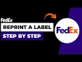 Fedex - How to Reprint Label