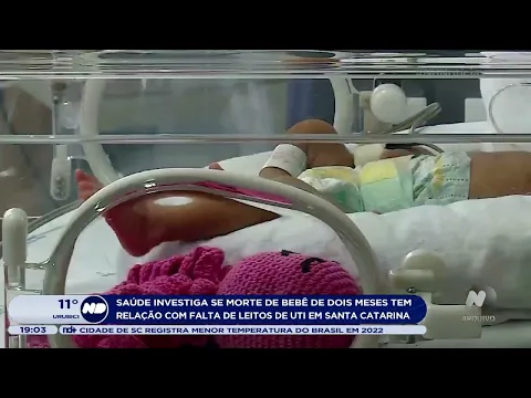 Saúde investiga relação de morte de bebê com falta de leitos em SC