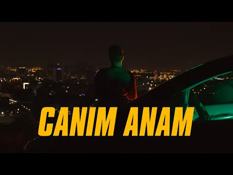 CANIM ANAM YouTube video detay ve istatistikleri