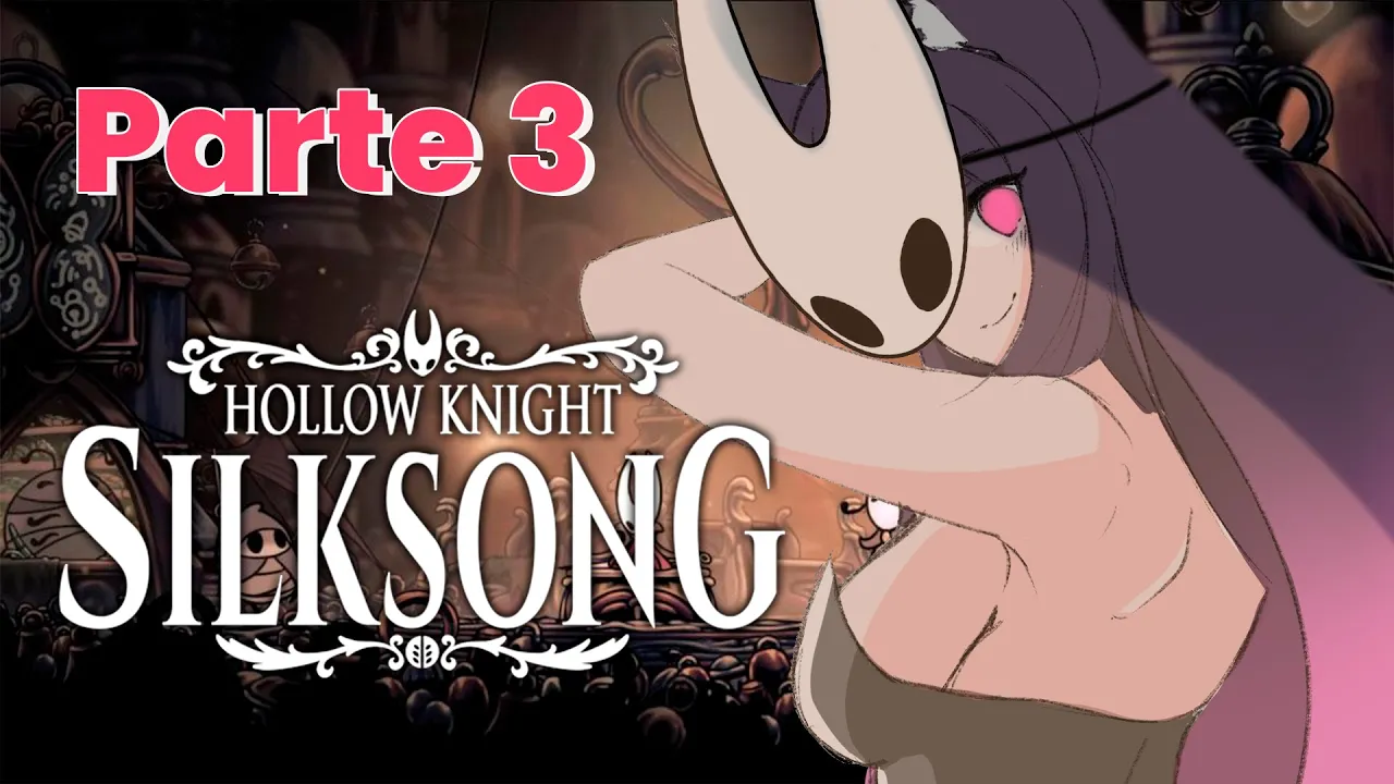 【 Silksong 】|| Perdida en mi ascención ;-; ♥