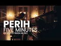 PERIH - FIVE MINUTES (Cover AI) 