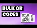 How to create bulk qr codes