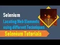 Selenium Tutorials 8A - Locating Web Elements Using Different Techniques