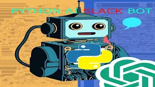 Bringing AI to Slack Building a Responsive Bot with OpenAI and Python