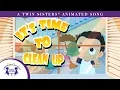 Download Lagu It's Time To Clean Up - A Twin Sisters® Animated Song