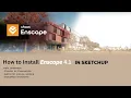 How to install Enscape latest version 4 1 in SketchUp New AI rendering is here