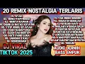 Download Lagu BENCI TAPI RINDU‼️ DISCO REMIX 'DUT NOSTALGIA 2025 / TEMBANG LAWAS NOSTALGIA PALING ENAK DI DENGAR