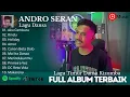 Download Lagu Dansa Kizomba - Andro Seran Terbaru Full Album 2025