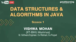 Data Structures and Algorithms in Java Session 1 Great Learning Free Courses