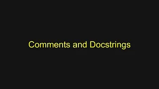 Python Tutorial - Comments and Docstrings