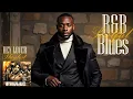 Download Lagu Pure Relaxation | R\u0026B Soulful Blues | Hey Lover Playlist for Chill \u0026 Stress-Free Vibes