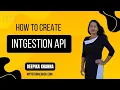 Create Ingestion API Like a Pro Salesforce