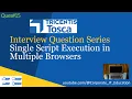 Crack the Code TOSCA Interview Question Real-Time Scenario-Based Insights