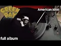 Lagu Green Day - American Idiot (2004) full album (vinyl)