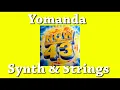 Yomanda - Synth & Strings HQ AUDIO