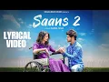 Download Lagu Saans 2 ( Lyrical Video ) Shanky Goswami | Fiza Chaudhary | Vikram Pannu | New Haryanvi Song 2024