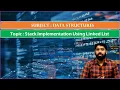 LEC 32 Data Structures Stack Implementation Using Linked List By Dr K Varada Rajkumar