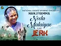 Download Lagu NEELA MALAIYAE - Lyrical Video | Jerk Movie | Dharan Kumar, Nanjiyamma | Ku Karthik | 2K Productions